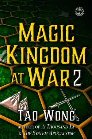 [Magic Kingdom at War 02] • Magic Kingdom at War Volume 2